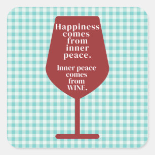 Happiness Is Wine Funny Quote Word Art Square Sticker