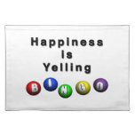 Happiness Is Yelling Bingo Cloth Placemat at Zazzle