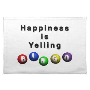Happiness Is Yelling BINGO Cloth Placemat