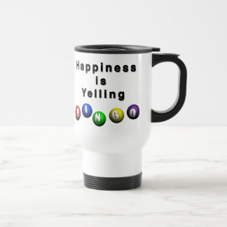 Happiness Is Yelling BINGO Travel Mug