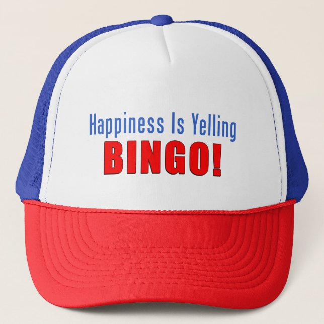 Happiness Is Yelling Bingo Trucker Hat (Front)