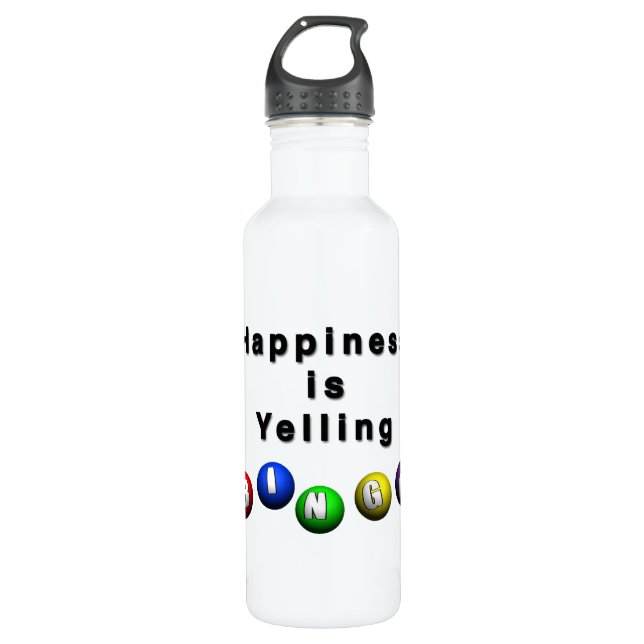Happiness Is Yelling BINGO Water Bottle (Front)