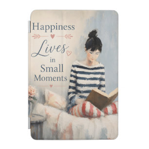 Happiness Lives in Small Moments iPad Mini Cover