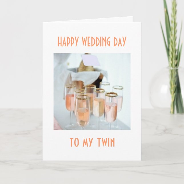 HAPPINESS / LOVE TO MY TWIN ON YOUR WEDDING DAY CARD (Front)