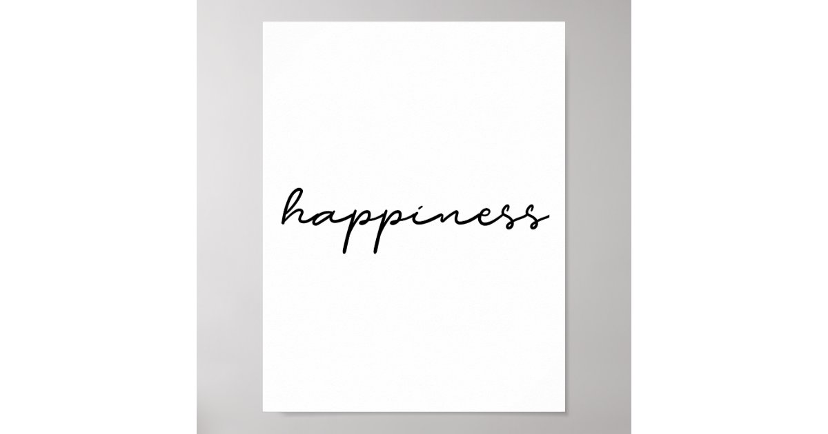 Happiness minimalist poster | Zazzle