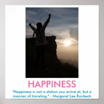 Happiness Motivational Poster by sallybeam at Zazzle