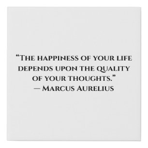 Happiness of Your Life — Marcus Aurelius Wall Art
