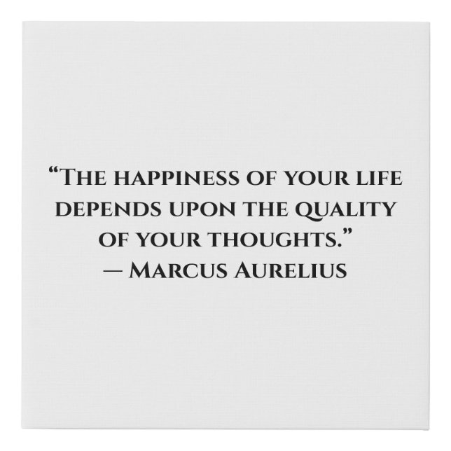 Happiness of Your Life — Marcus Aurelius Wall Art (Front)