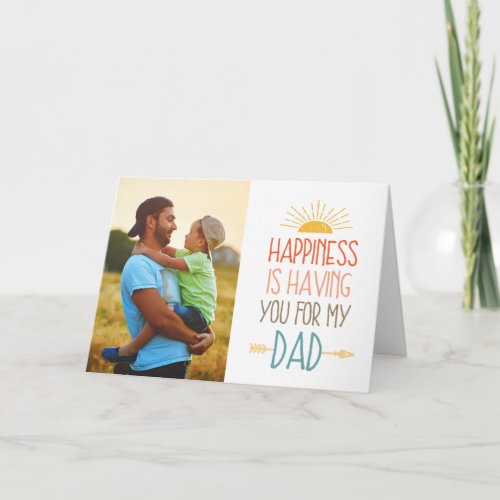 Happiness  Photo Fathers Day Card