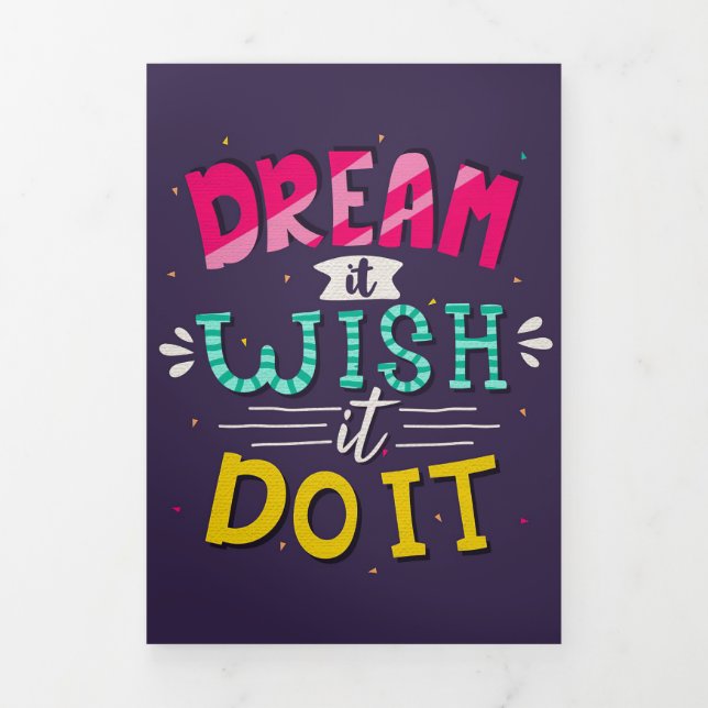Happiness Quote Dream It Wish It Tri-Fold Card (Cover)