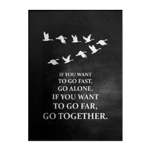 Happiness Quote If You Want To Go Together Acrylic Print