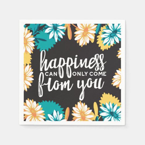 Happiness Quotes with Daisy Flower Pattern Napkins