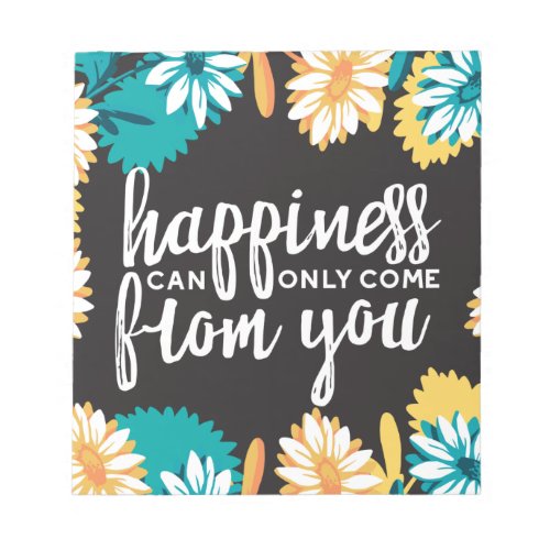 Happiness Quotes with Daisy Flower Pattern Notepad