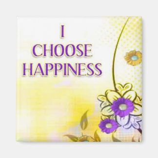 Happiness ...Self affirmation statement magnets