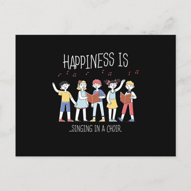 Happiness Singing Choir Singer Musician Sing Gift Postcard (Front)