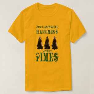 hapPINESs T-Shirt