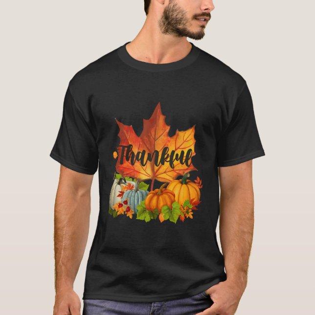 Happpy Thanksgiving Day Autumn Fall Maple Leaves T T-Shirt (Front)
