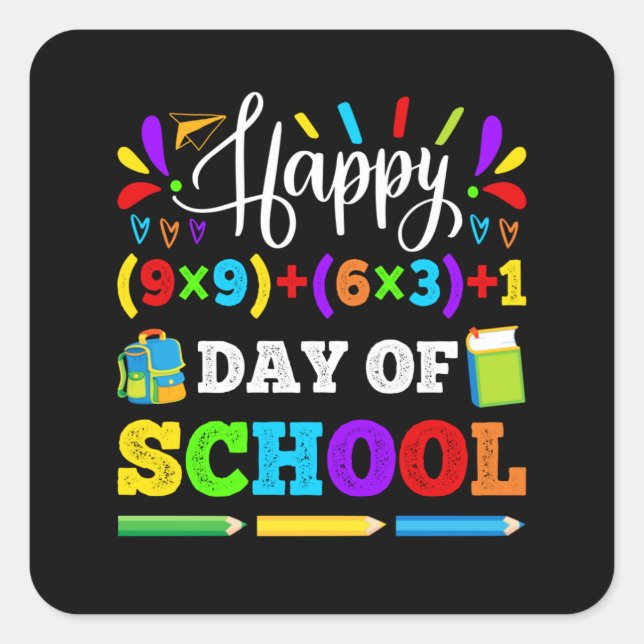 Happy 100 Day Of School Square Sticker (Front)