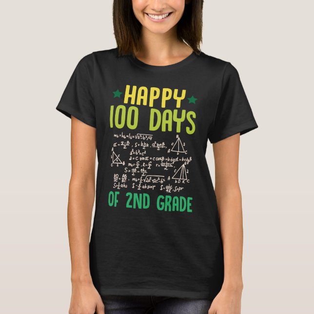 Happy 100 Days Of 2nd Grade Math Teacher Equations T-Shirt (Front)