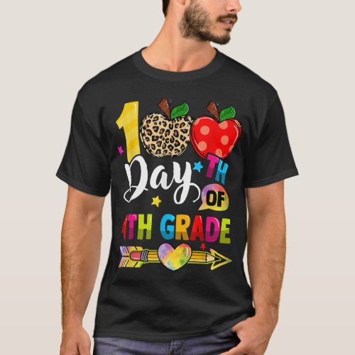 Happy 100 Days Of 4th Grade 100th Day Of School  T_Shirt