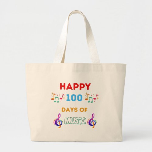 Happy 100 Days Of music Large Tote Bag