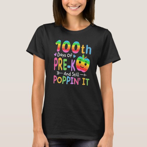 Happy 100 Days Of Pre_K And Still Poppin It Kids  T_Shirt