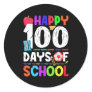 Happy 100 Days Of School - 100th Day of School Classic Round Sticker