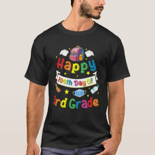 Happy 100 Days of School 100th Day Of Third Grade T-Shirt