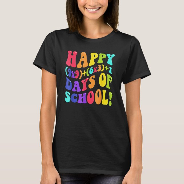 Happy 100 Days Of School 100th Day Teacher Math Fo T-Shirt (Front)