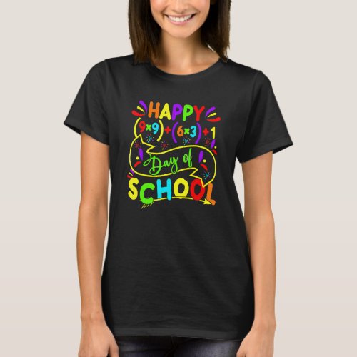 Happy 100 Days Of School 100th Math Equation Teach T_Shirt