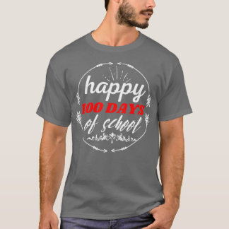 Happy 100 Days Of School 81 T-Shirt