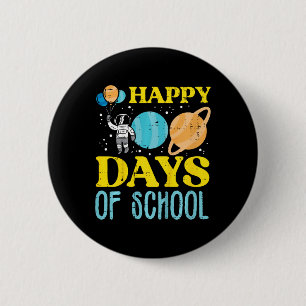 Happy 100 Days Of School Astronaut Planets 100th D Button