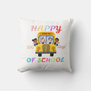 HAPPY 100 DAYS OF SCHOOL, BACK TO SCHOOL THROW PILLOW