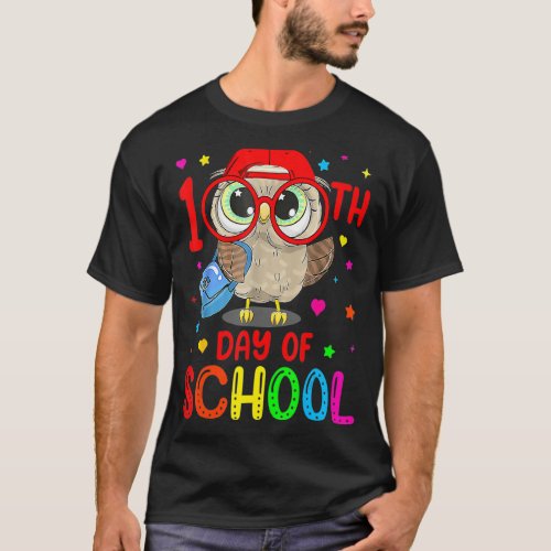 Happy 100 Days Of School Cute Owl Teachers 100 Day T_Shirt