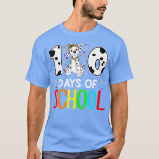 Happy 100 Days Of School Dalmatian Lover Student O T-Shirt