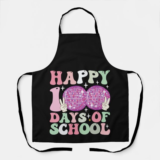 Happy 100 Days Of School Disco Ball Groovy Retro Apron (Front)