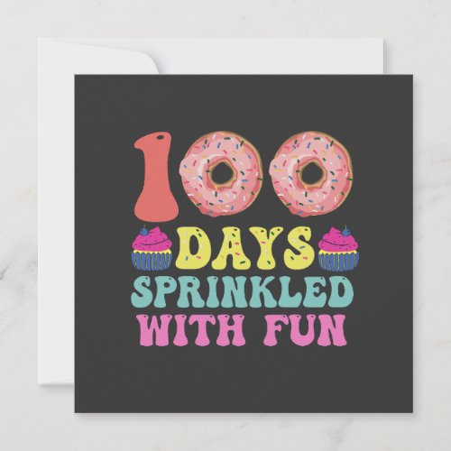 Happy 100 Days of School Funny Sprinkled with Fun Invitation