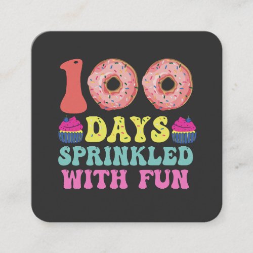 Happy 100 Days of School Funny Sprinkled with Fun