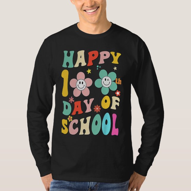 happy 100 Days Of school groovy 100th day school T T-Shirt (Front)