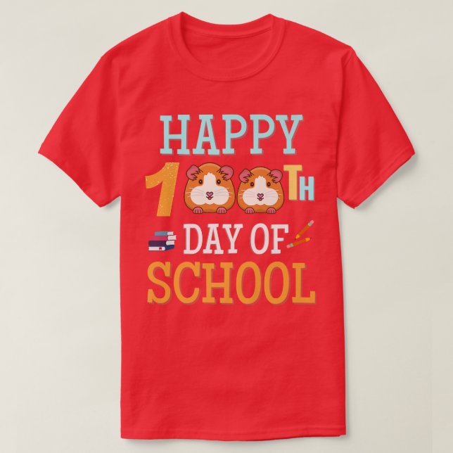 Happy 100 Days of School Guinea Pig Perfect for Ki T-Shirt (Design Front)