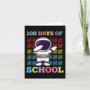 Happy 100 Days Of School Kids Dabbing Astronaut Lo Card