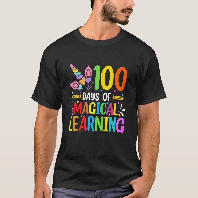 Happy 100 Days Of School Magical Learning Shirt Un (Front)