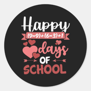 Happy 100 Days Of School Math Formula Valentines D Classic Round Sticker
