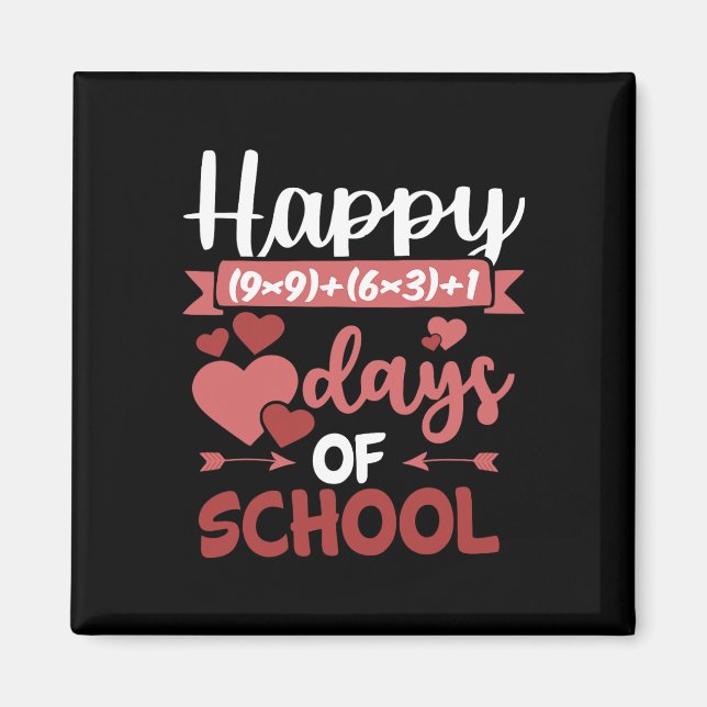 Happy 100 Days Of School Math Formula Valentines D Magnet (Front)