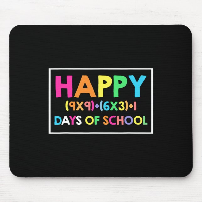 Happy 100 Days Of School Math Fun Tee For Math Lov Mouse Pad (Front)