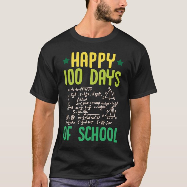 Happy 100 Days Of School Math Teacher Equations 10 T-Shirt (Front)