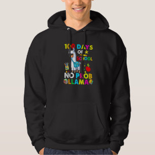 Happy 100 Days Of School No Probllama Llama 100th Hoodie