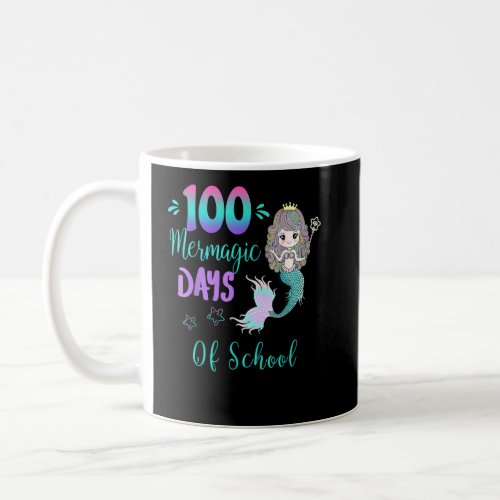 Happy 100 Days Of School Pre K 1st Grade Mermaid  Coffee Mug