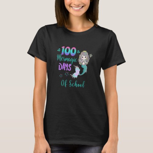 Happy 100 Days Of School Pre K 1st Grade Mermaid  T_Shirt