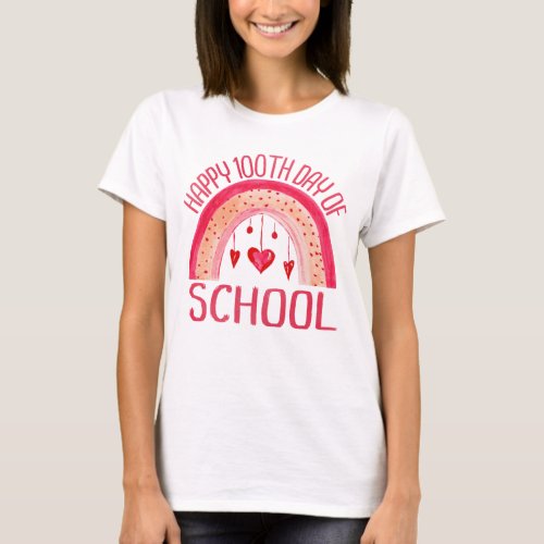 Happy 100 Days of School Rainbow Student Teacher T_Shirt